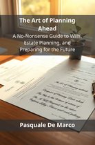 The Art of Planning Ahead