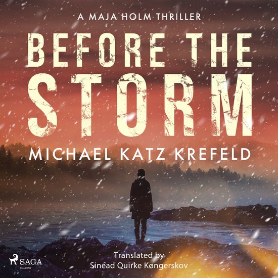 Before the Storm: a gripping Scandinavian suspense thriller  ... - cover