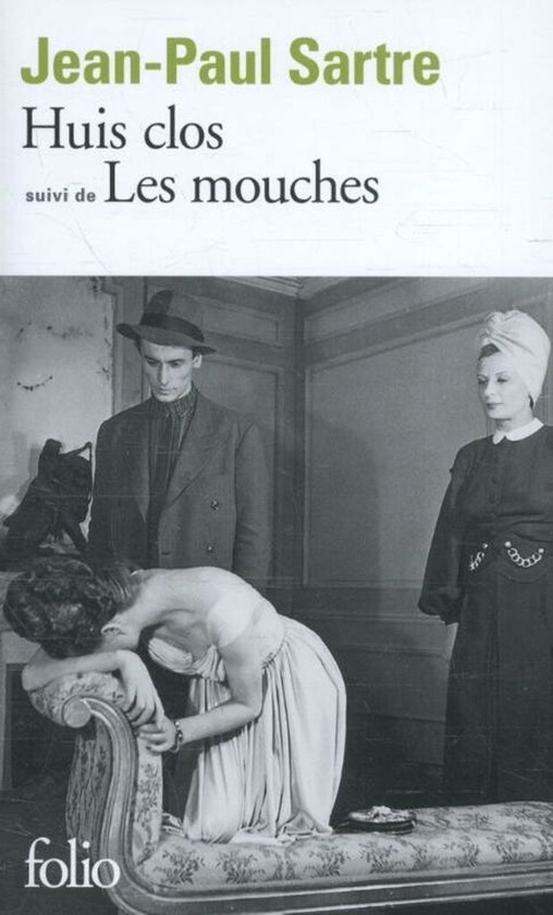 Huis clos / Les mouches