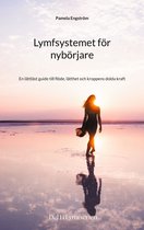 Lymfserien 1 - Lymfsystemet för nybörjare