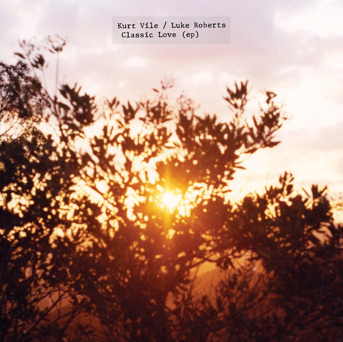 Kurt Vile / Luke Roberts - Classic Love (EP) (LP)