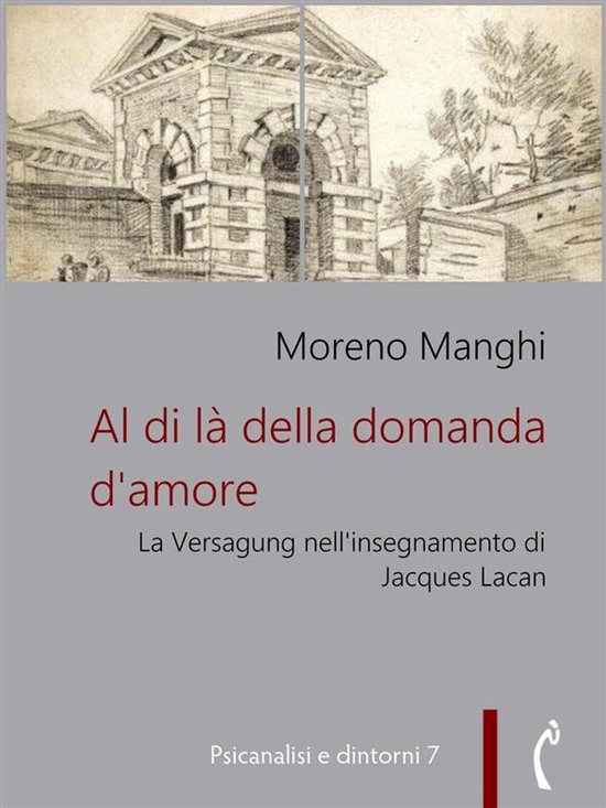 Psicanalisi e dintorni 7 - Al di là della domanda d'amore - cover