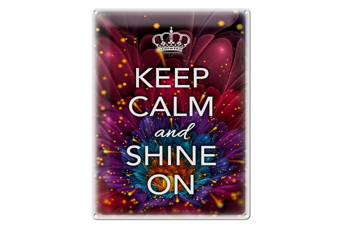 Blechschild Spruch 30x40cm Keep Calm and shine on