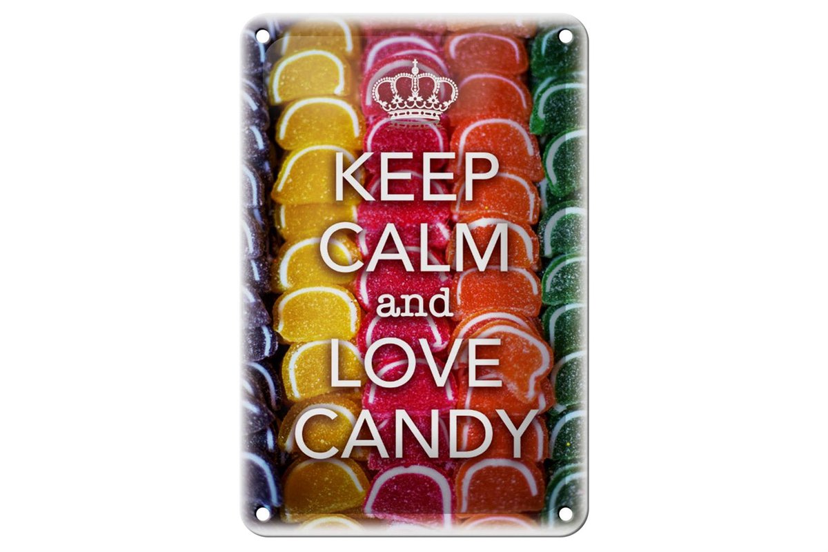 Blechschild Spruch 12x18cm Keep Calm and love candy
