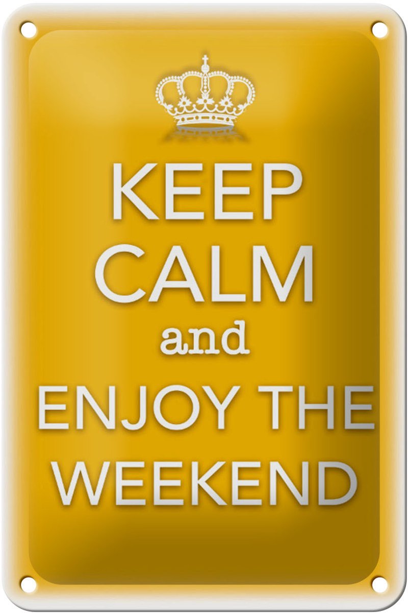 Blechschild Spruch 12x18cm Keep Calm and enjoy the weekend