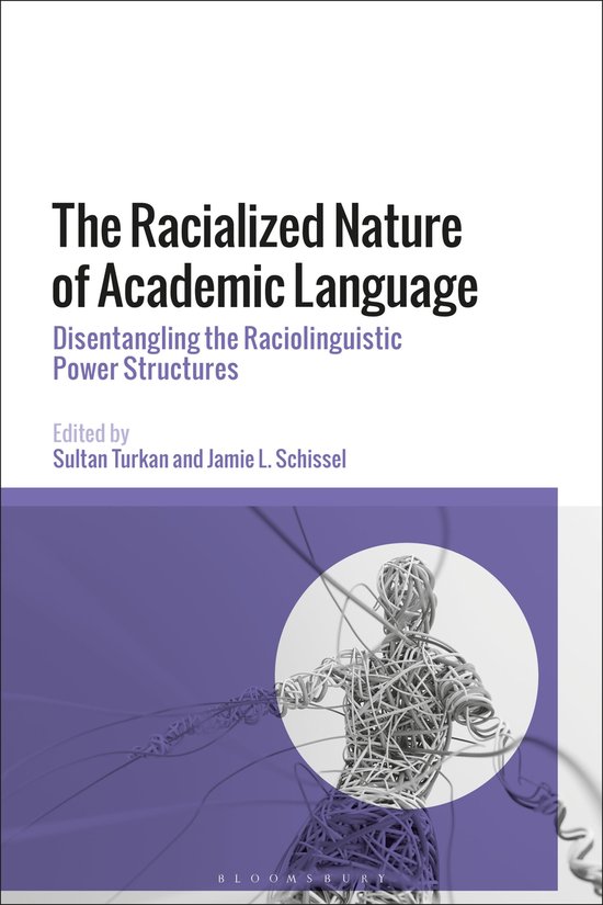 The Racialized Nature of Academic Language - cover