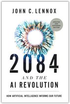 2084 and the AI Revolution, Updated and Expanded Edition