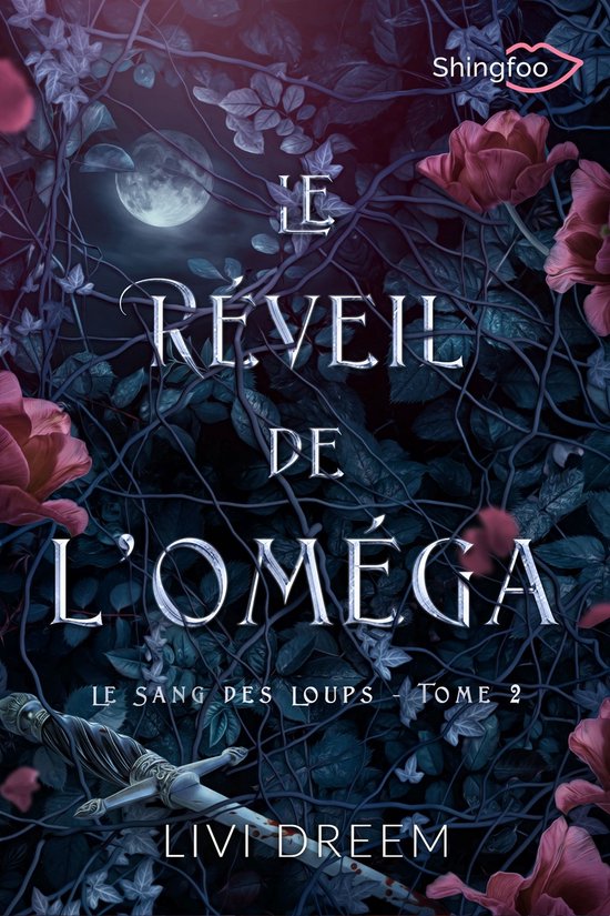 Le Sang des Loups 2 - Le Réveil de l'Oméga