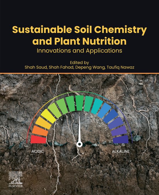 Sustainable Soil Chemistry and Plant Nutrition