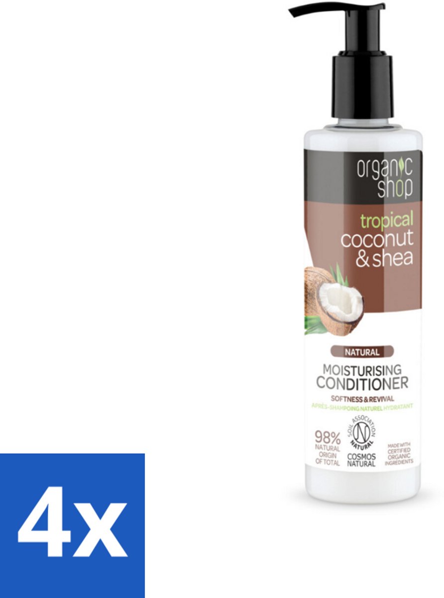 Organic Shop - Coconut & Shea Conditioner - Verzorgend en Voedend - 280 ml - Voordeelverpakking - 4 stuks