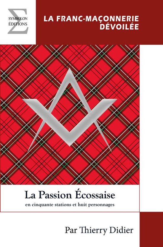 Symbolon.fr - La Passion Écossaise