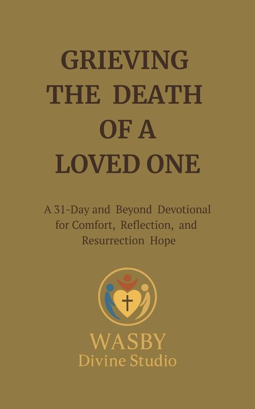 Grieving The Death of a Loved One - cover
