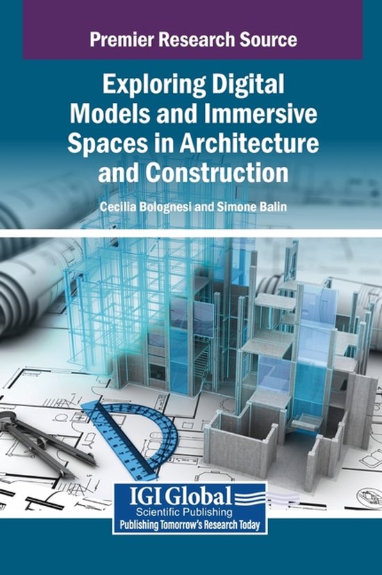Exploring Digital Models and Immersive Spaces in Architectur ... - cover