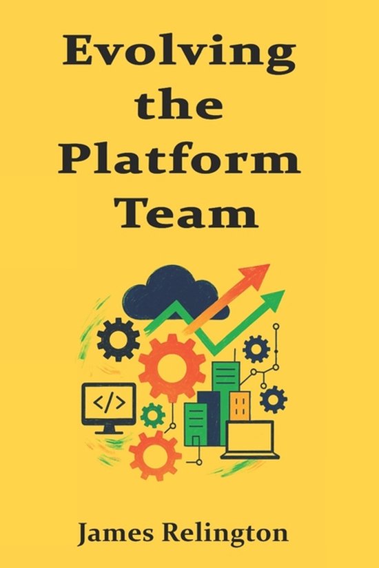 Evolving the Platform Team - cover