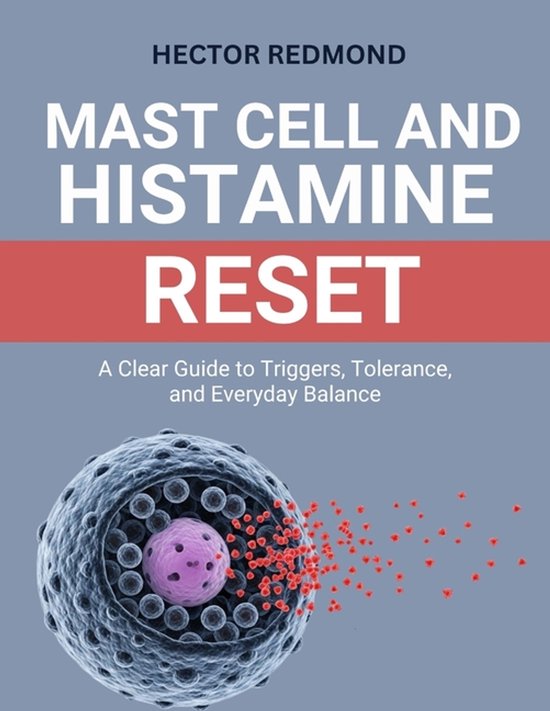 Mast Cell and Histamine Reset - cover