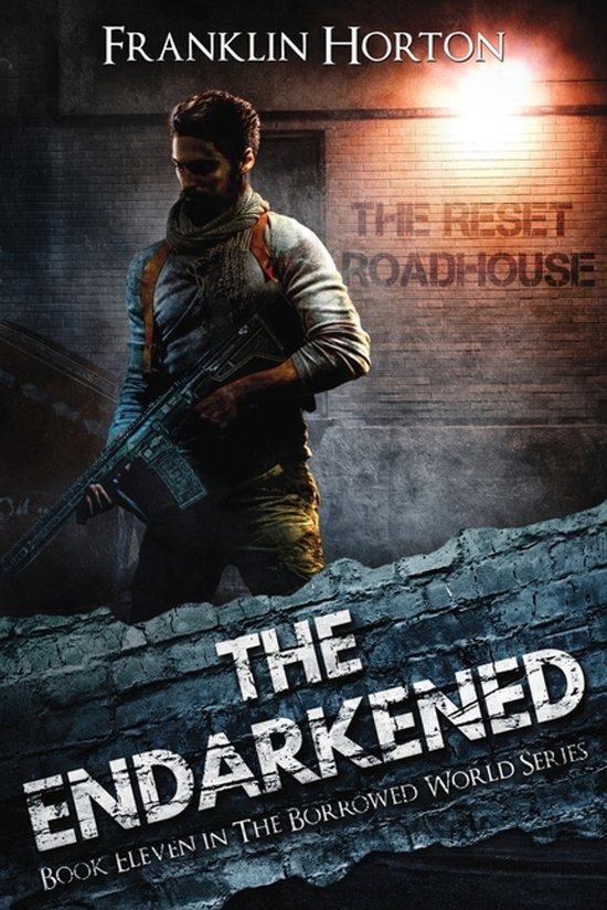 The Borrowed World-The Endarkened - cover