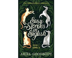 Omslag van Easy Stories in English- Easy Stories in English for Intermediate Learners