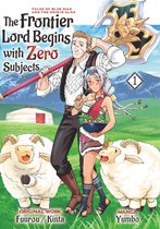 The Frontier Lord Begins with Zero Subjects (Manga): Tales of Blue Dias and the Onikin Alna 1 - The Frontier Lord Begins with Zero Subjects (Manga): Tales of Blue Dias and the Onikin Alna: Volume 1