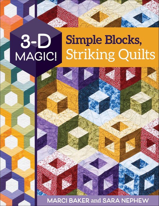 3-D Magic! Simple Blocks, Striking Quilts - cover