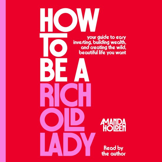 How to Be a Rich Old Lady - cover