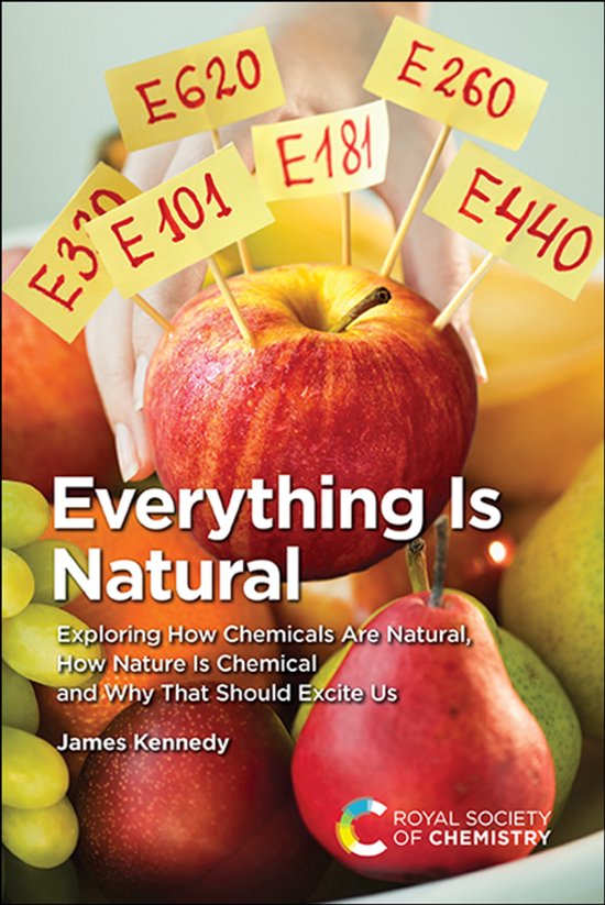 Everything Is Natural: Exploring How Chemicals Are Natural,  ... - cover