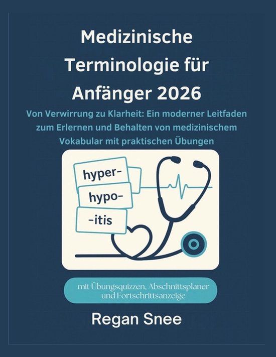 Medizinische Terminologie für Anfänger 2026 - cover