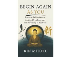 Begin Again, As You