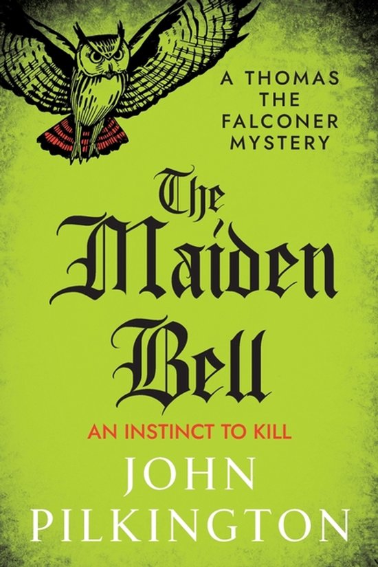 The Thomas the Falconer Mysteries5-The Maiden Bell - cover