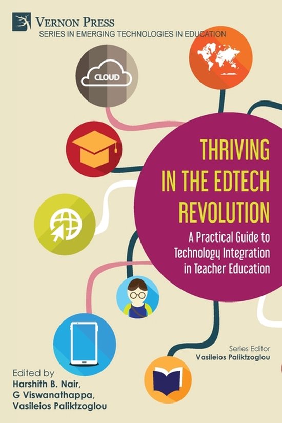 Emerging Technologies in Education- Thriving in the EdTech Revolution | bol