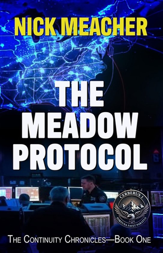 The Continuity Chronicles-The Meadow Protocol - cover