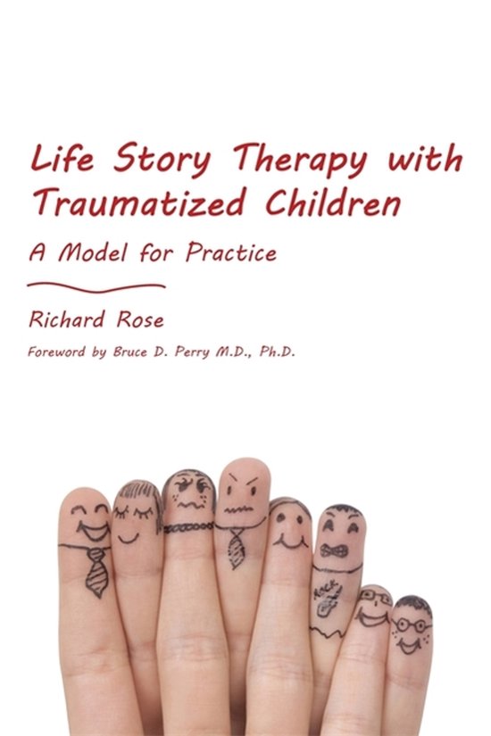 Life Story Therapy Traumatized Children - cover