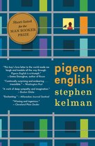 Boekomslag met "Short-listed for the MAN BOOKER PRIZE" en recensies. Titel: pigeon english. Auteur: stephen kelman.