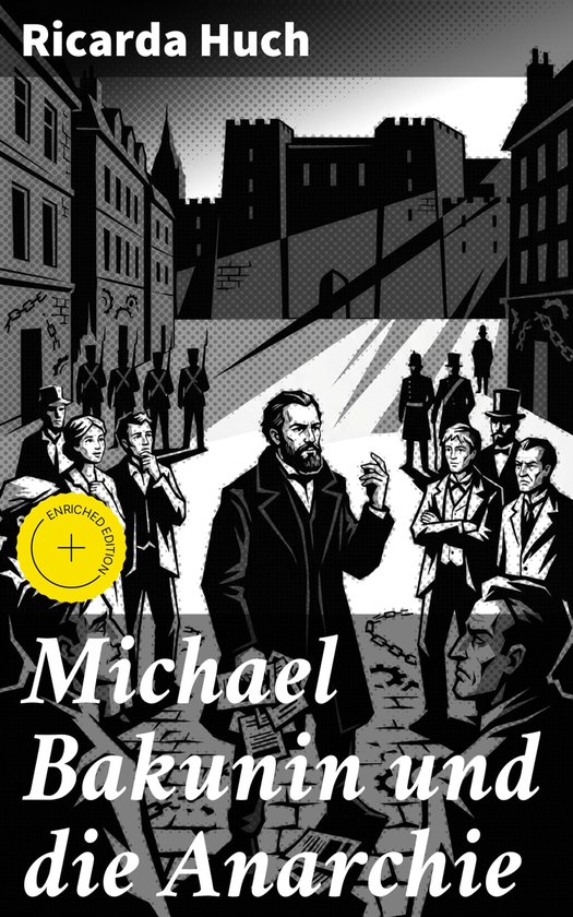Michael Bakunin und die Anarchie - cover