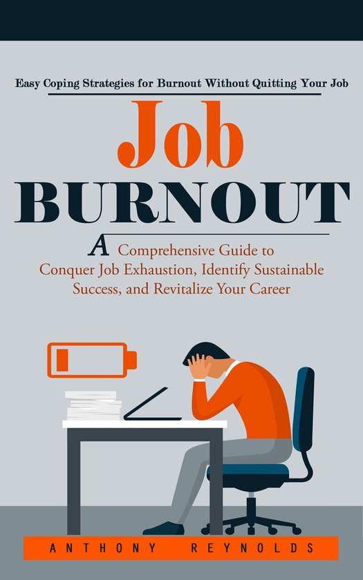 Job Burnout: Easy Coping Strategies for Burnout Without Quit ... - cover
