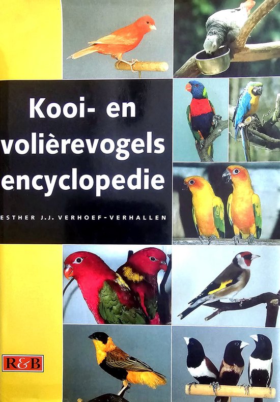 Kooi- en voliÃ¨revogels encyclopedie