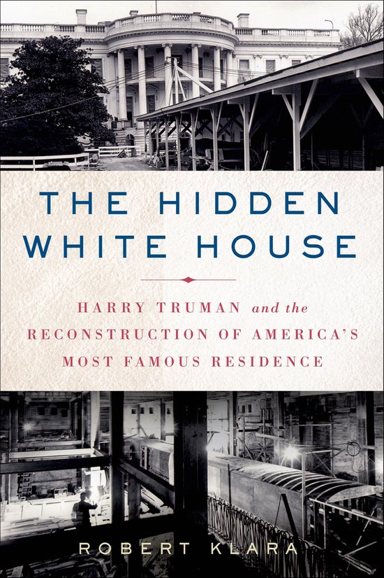The Hidden White House - cover