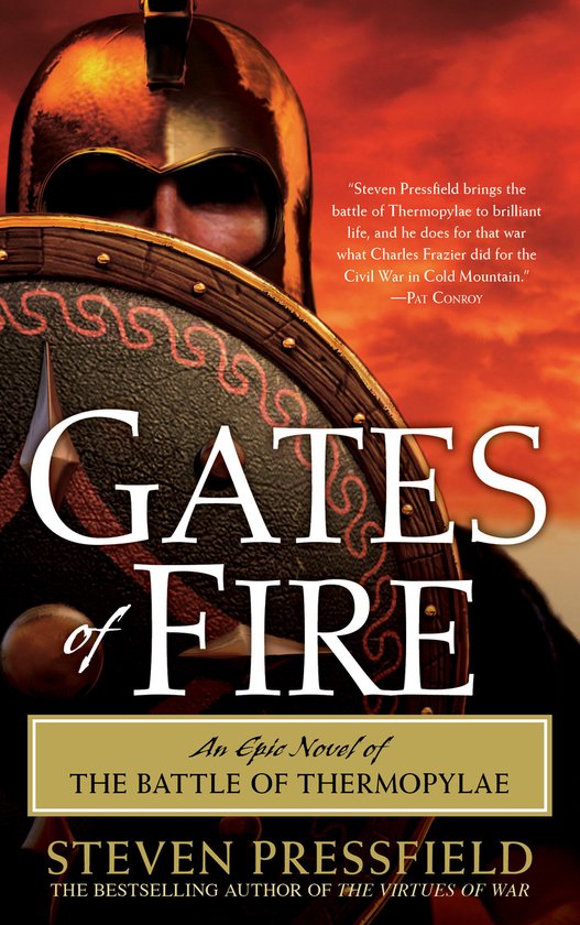 Boekomslag van 'Gates of Fire' door Steven Pressfield, met een Spartaanse krijger met helm en schild.