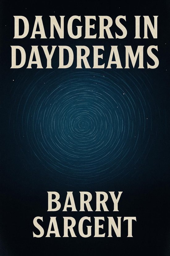 Dangers In Daydreams - cover