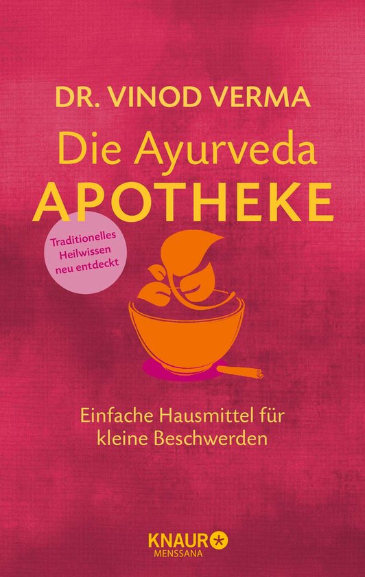 Natürlich heilen mit Hausmitteln - Die Ayurveda-Apotheke - cover