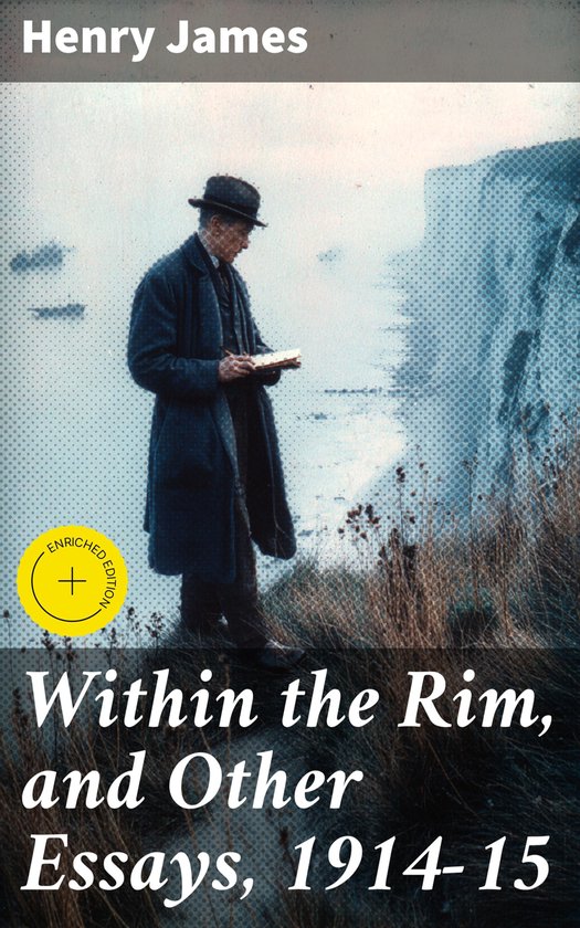 Within the Rim, and Other Essays, 1914-15 - cover