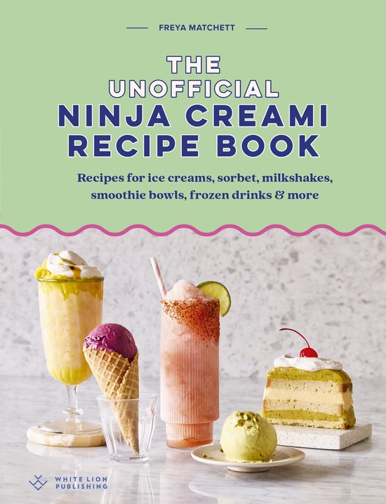 The Unofficial Ninja Creami Recipe Book - cover