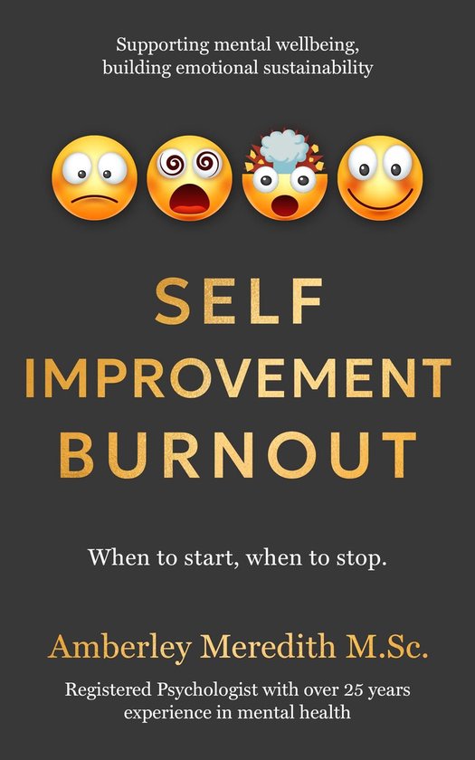 Self-Improvement Burnout - When to start, when to stop - cover