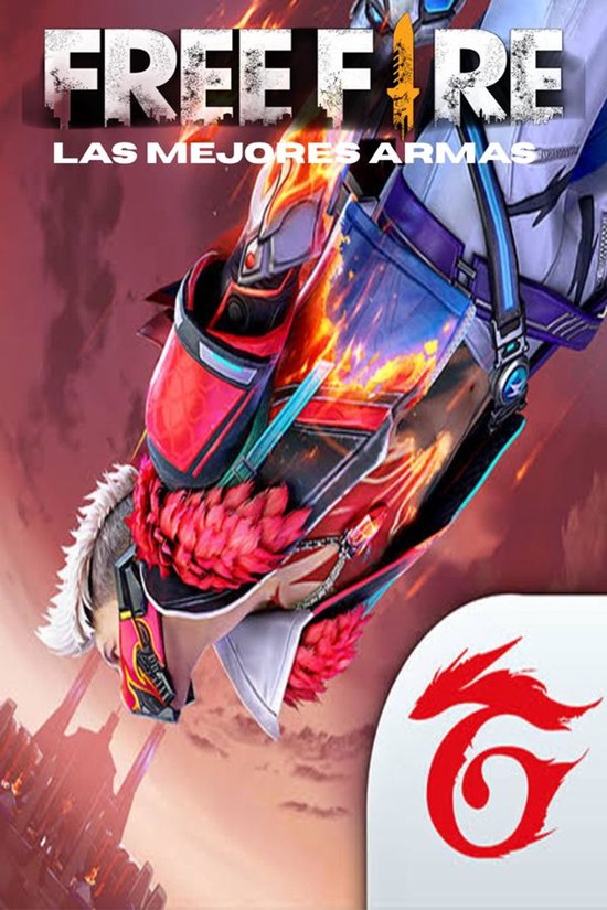 Free Fire - Las mejores armas - cover