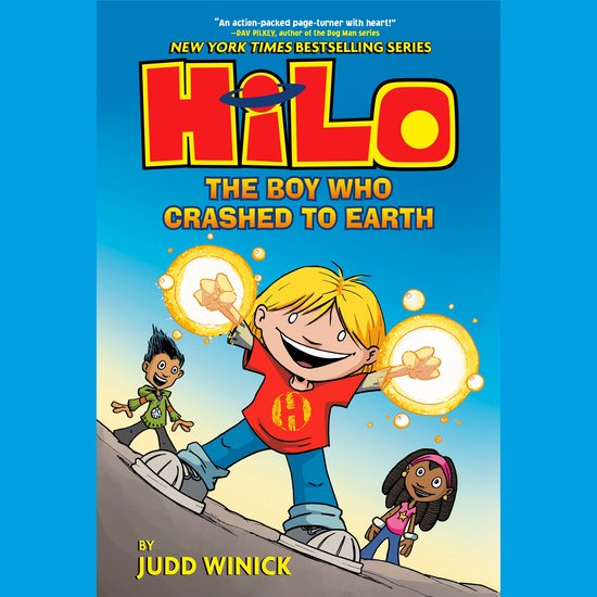 Hilo Book 1: The Boy Who Crashed to Earth - cover