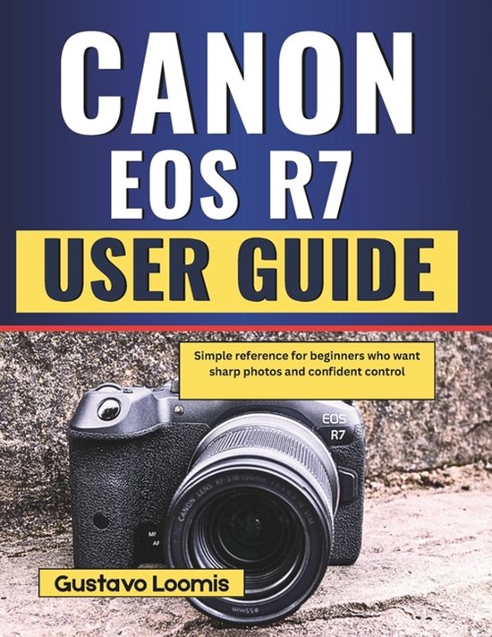 Canon EOS R7 User Guide - cover