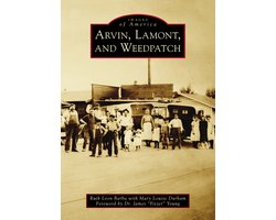 Omslag van Arvin, Lamont, and Weedpatch