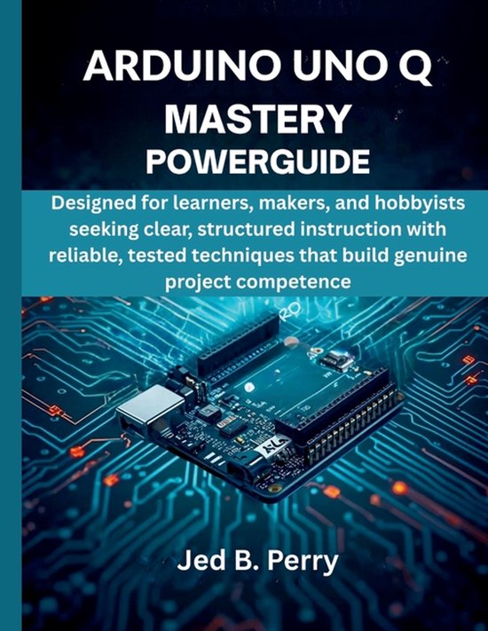 Programming, Embedded System, Computer Tech- Arduino Uno Q Mastery ...