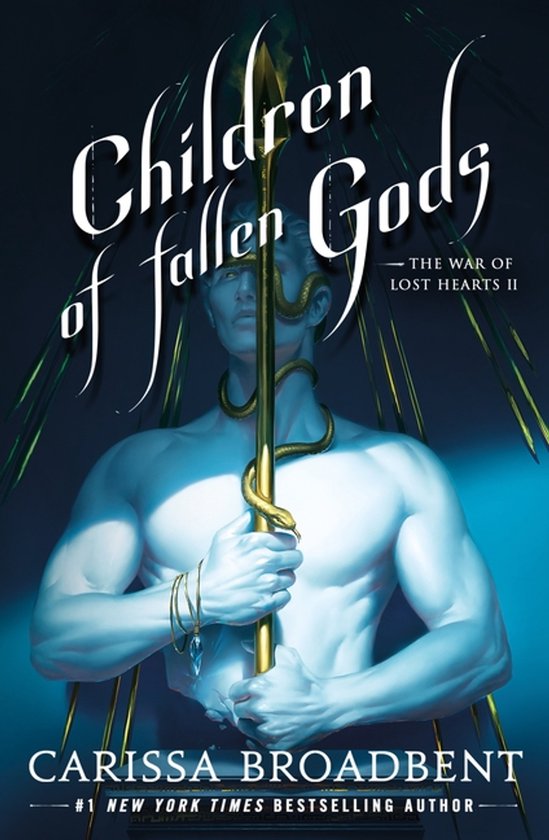 The War of Lost Hearts- Children of Fallen Gods