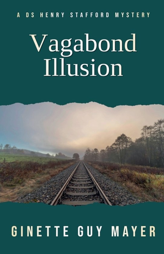 A DS Henry Stafford Mystery- Vagagond Illusion - cover
