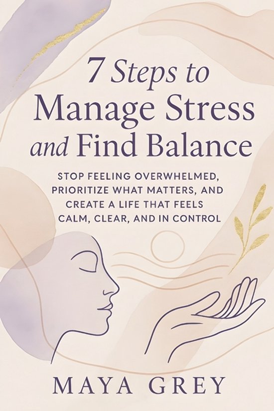 Emotional Health- 7 Steps to Manage Stress and Find Balance - cover